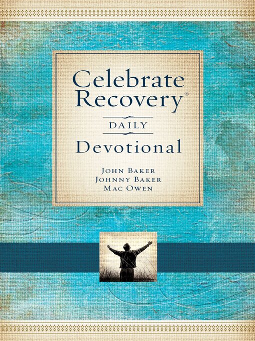 Title details for Celebrate Recovery Daily Devotional by John Baker - Wait list